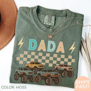 Monster Truck Dada Shirt, Fathers Day Shirt, Family Birthday Party Shirt, Monster Truck Dad Shirt, Monster Jam Shirt, Comfort Colors C529 image 7