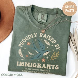 Proudly Raised By Immigrants shirt, Immigrant Rights t-shirt Clipart, No Human Is Illegal Shirt Design, Social Justice tees Gift C997 image 7