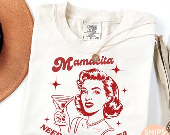 Mamacita Needs a Margarita Funny Tequila Shirt, Tequila Shirt, Tequila Lover Shirt, Tequila Gift, Drinking Shirts, Margarita Shirt D04