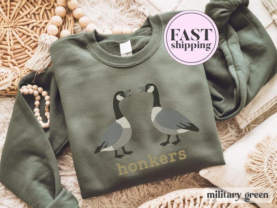 Honkers Sweatshirt, Funny Goose Sweatshirt, Funny Duck Shirt, Canadian Bird Lover Crewneck Sweater, Animal Lover Gift Funny Geese C575