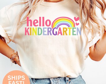 Hello Kindergarten Shirt, Kindergarten Rainbow Shirt, Kindergarten Teacher Shirt, Cute Teacher Shirt, Teacher Gift Kindergarten Teacher C355