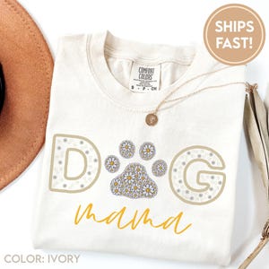 Dog Mama Shirt, Dog Mom Gift, Dog Shirt, Dog Lover, Mother&#39;s Day Gift For Mom, Dog Lover Gift, Dog Mama T-Shirt, Gift For Dog Lover D162