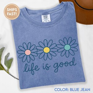 Das Leben ist gut Shirt, Preppy Daisy Design Niedliche Positivität, inspirierendes T-Shirt, Sommer-T-Shirt Design, trendy, Blumendatei C925 Bild 8