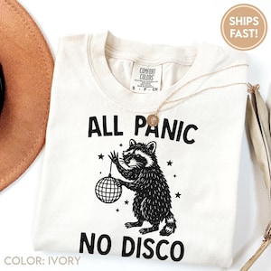 All Panic No Disco Colors® T-Shirt, Vintage Raccoon Tshirt, Funny Mental Health Shirt, Retro Graphic Tee, Funny Gift, Aesthetic Tshirt C948