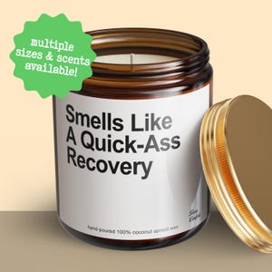 Recovery Gift Quick-Ass Recovery Custom Candle Funny Humor Personalized Unique Get Well Soon Surgery Handmade Present For Women Girls