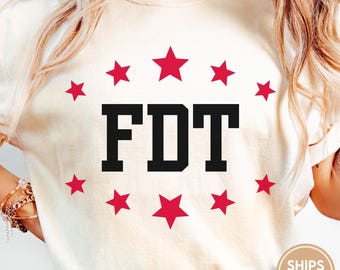 FDT Anti Trump Kamala Harris Shirt, No Trump, Vote 2024, FDT Shirt, Funny, Sarcasm Shirt Election 2024, Ultra Soft Premium Tee D290