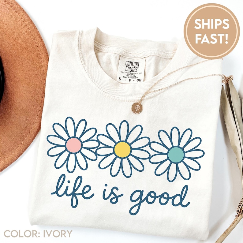 Das Leben ist gut Shirt, Preppy Daisy Design Niedliche Positivität, inspirierendes T-Shirt, Sommer-T-Shirt Design, trendy, Blumendatei C925 Bild 1