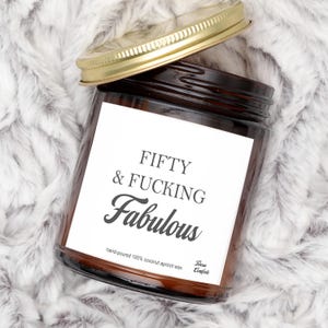 50th Birthday Gift for Women, Fifty & Fabulous Candle, Funny 50th Birthday Present, Scented Candle, 50th Fiftieth, Milestone Funny Rude Gift