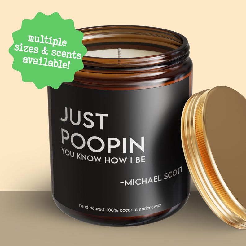 Michael Scott (the Office) candle - Just poopin quote - the Office fan bathroom decor-Funny Poop Decor-Christmas Gift image 3