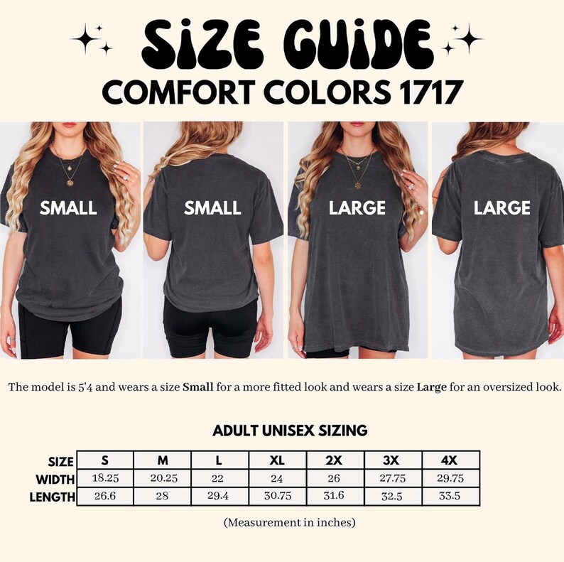 May include: Size guide for Comfort Colors 1717 t-shirts. The image shows models wearing Small and Large sizes. The size chart provides measurements in inches for adult unisex sizes, including width and length for sizes S through 4X.