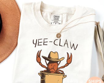 Yee Claw Yee Haw Crab shirt, comfort kleuren T-shirt, cowboy langoesten meme shirt, sarcastische T-shirt, grappig uniseks shirt, T-shirt wilde westen C557