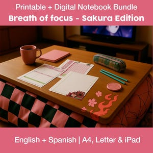 May include: A wooden table displays a pink mug, notebook, and stationery. The table holds printed notebook pages with floral accents. The text reads "Printable + Digital Notebook Bundle" and "Breath of focus - Sakura Edition".