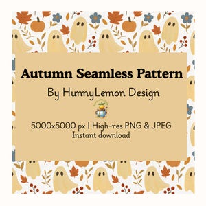 Op de afbeelding: Een naadloos herfstpatroon met geesten, pompoenen, bladeren en bloemen in oranje, geel en blauw. De tekst "Autumn Seamless Pattern" wordt boven de naam van de ontwerper weergegeven. Directe download beschikbaar.