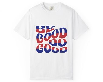 Büffelkopf | Seien Sie gut tun gutes T-Shirt | Retro gewellter Text, rote & blaue Typografie