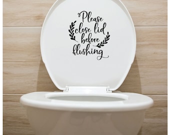 Farmhouse Style Bathroom Toilet "Please close lid before Flushing" Vinyl Lettering Decal Sticker #FMH1