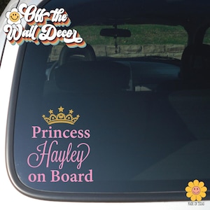 Personalized &quot;Name&quot; Princess on Board | Vinyl Decal Sticker