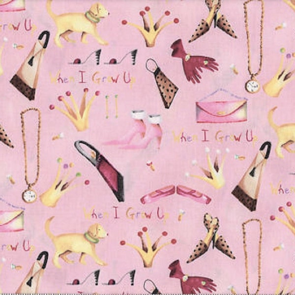 Cotton Fabric, When I Grow Up, Dress up Girls, little girls fabric, Pink print, Debbie Taylor-Kerman design, Henry Glass Fabric