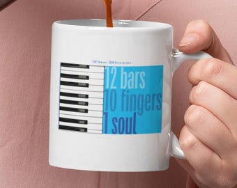 12 Bar Blues Piano Mug | Music Quote Coffee Cup