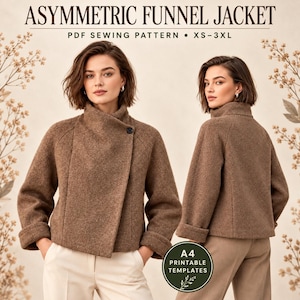 May include: A brown textured jacket with an asymmetric funnel neckline and a single button closure. The text reads ASYMMETRIC FUNNEL JACKET, PDF SEWING PATTERN, XS-3XL, and A4 PRINTABLE TEMPLATES. The jacket features long sleeves and a cropped fit.