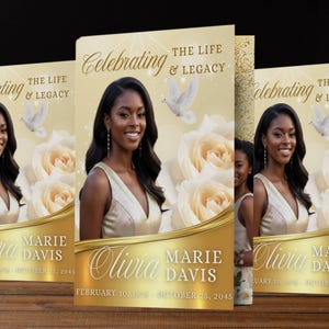 May include: A memorial card design featuring a portrait of a woman, with the text "Celebrating The Life & Legacy." The design includes white doves and cream-colored roses, with the name "Olivia Marie Davis" and dates.