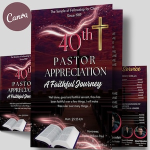 May include: A flyer for a Pastor Appreciation event, featuring a cross and the text "40th Pastor Appreciation: A Faithful Journey." The design includes a gradient background, text from Matthew 25:23, and a service schedule.
