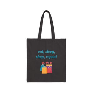 &quot;Trendy Baumwoll Canvas Einkaufstasche - &quot;&quot;Eat, Sleep, Shop, Copy&quot;&quot; - umweltfreundlich, wiederverwendbar, Geschenk für Einkäufer, täglichen Gebrauch, Geschenk für sie.&quot;