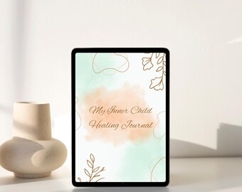 My Inner Child Healing Journal