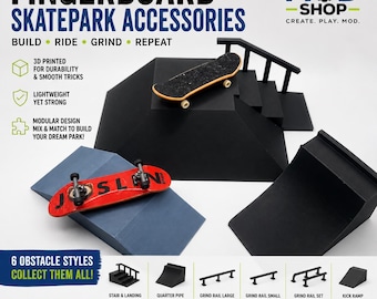 Build you own skate park| 3D Printed Fingerboard Skate Accessories | Ramps, Rails, & Obstacles