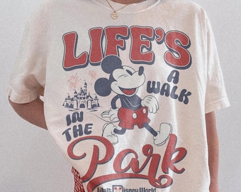 Retro Mickey Mouse Life's A Walk In The Park Shirt, Disney Walt Disney World Shirt T-shirt, Disneyland Family Matching Trip, Birthday Gift