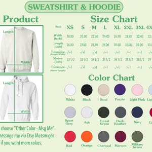 May include: A product size and color chart for sweatshirts and hoodies. The chart includes measurements in inches for width, length, and sleeve length, along with a color palette featuring various hues like black, red, and navy.