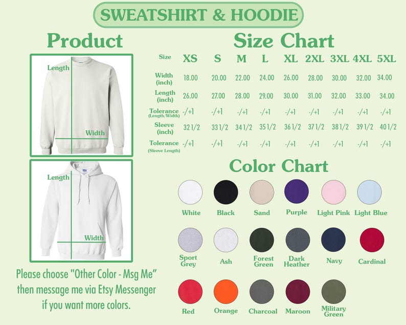 May include: A product size and color chart for sweatshirts and hoodies. The chart includes measurements in inches for width, length, and sleeve length, along with a color palette featuring various hues like black, red, and navy.