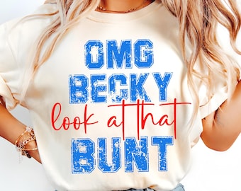¡Dios mío, Becky, mira ese toque! PNG / Diseño divertido de camiseta de béisbol / Camiseta deportiva para mamá / Descarga digital instantánea