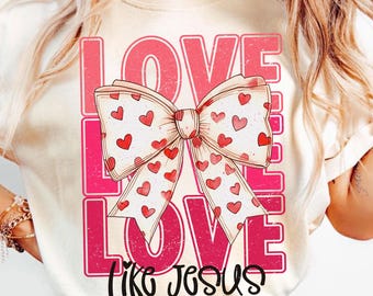 Love Like Jesus png, Valentine Christian png, Pink Jesus png, Christian Valentine png,Jesus Valentine png, Religious Valentine,Valentine png