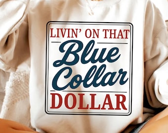 Blue Collar Dollar Png, Preppy Western Png, Zabawny projekt koszuli w stylu country, Patriotyczna kokietka w stylu western Png, Klasa robotnicza Png, Kowbojskie buty