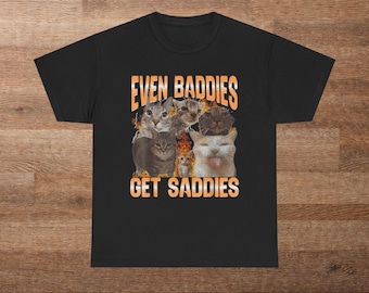 Camiseta con meme de gato "Incluso los malos se ponen tristes"