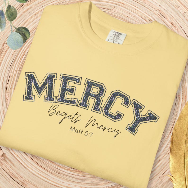 Mercy In Script Mercy Begets Mercy Shirt: Christian Bible Verse Tee - Etsy