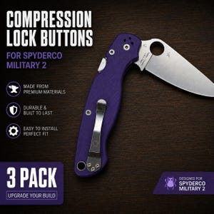 May include: A purple compression lock button for a Spyderco Military 2 folding knife. The image features text stating COMPRESSION LOCK BUTTONS FOR SPYDERCO MILITARY 2, 3 PACK, and highlights features including premium materials and easy installation.