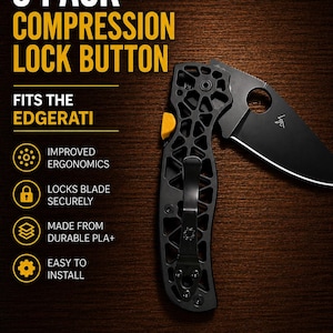 May include: A 3-pack of black compression lock buttons for the Edgerati knife, featuring a lattice-style handle design with a yellow release button, a black pocket clip, and a black blade. Text includes 3 PACK COMPRESSION LOCK BUTTON.