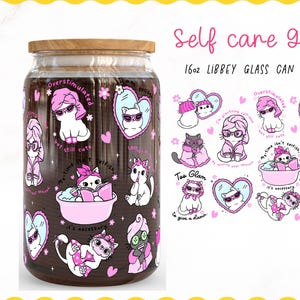 Self Care Sassy Cat Glass Can Wrap PNG | Boss Babe Cat Cup Wrap | Girly UV DTF Sublimation | Self Love Cat Libbey 16oz Wrap Printable.