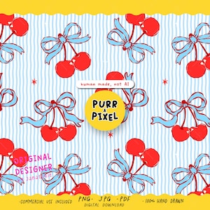 May include: A digital pattern featuring red cherries tied with light blue bows, set against a light blue and white striped background. The design includes text that reads "human made, not AI" and "PURR & PIXEL". The words "ORIGINAL DESIGNER" are also visible.