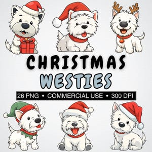 May include: Six cartoon West Highland White Terriers, or Westies, in festive Christmas outfits. The dogs are wearing Santa hats, elf hats, and reindeer antlers. The image includes the text "CHRISTMAS WESTIES" in the centre.