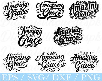 Amazing Grace Typography Svg, Amazing Grace Silhouette, Dxf, Png