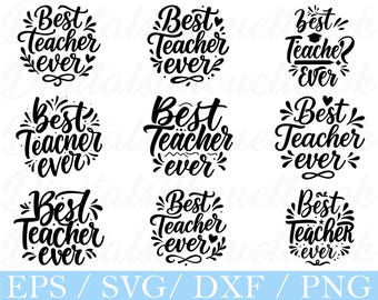 Miglior insegnante di sempre tipografia SVG, miglior citazione dell'insegnante DXF, PNG