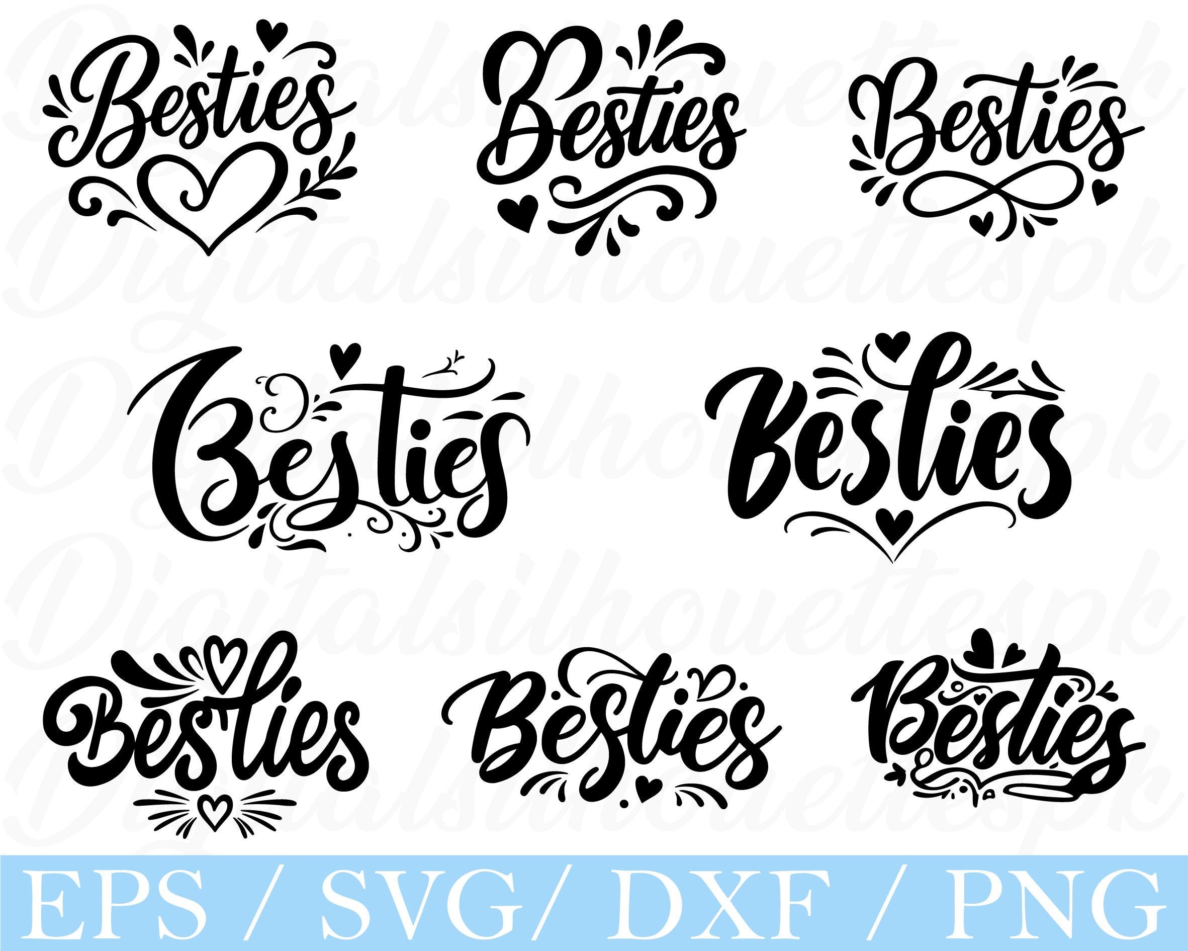 Besties Typography SVG Bundle: Friendship Quote Graphics (digital ...