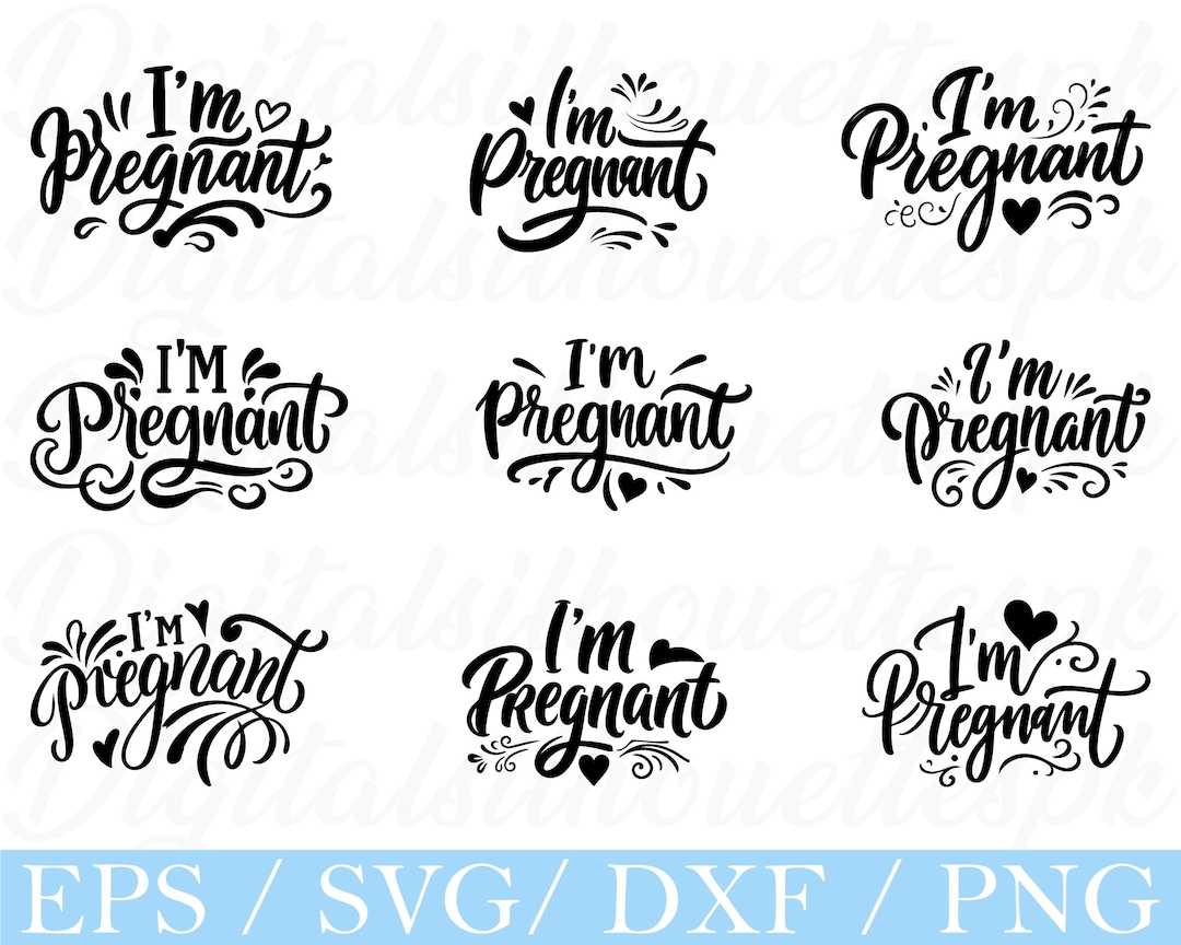 I'm Pregnant Typography Svg, I'm Pregnant Text Silhouette, Dxf, Png ...