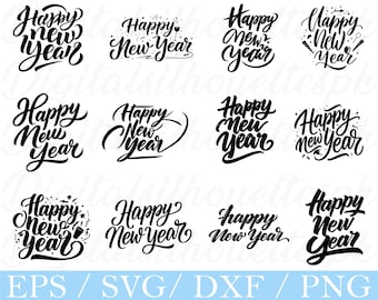 Happy New Year Typography SVG: Silhouette, DXF, PNG Files (Digital Download)