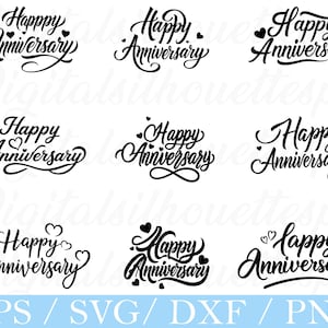Puede incluir: Nueve diseños negros de "Feliz Aniversario" en varios tipos de letra cursiva elegante, cada uno adornado con acentos de corazón. Adecuado para proyectos de corte y manualidades digitales.