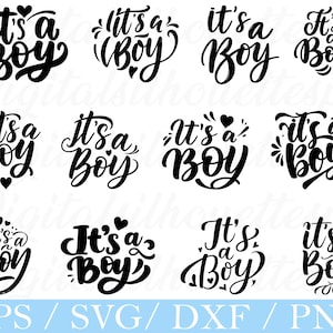 Puede incluir: Una colección de diseños negros de "It's a Boy" en varios estilos, cada uno con elementos decorativos como corazones y adornos. Los diseños son adecuados para baby showers o anuncios de nacimiento. La parte inferior de la imagen incluye el texto "EPS / SVG / DXF / PNG".
