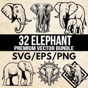 May include: A selection of elephant vector graphics in different poses and styles. The image features a detailed illustration of an elephant, plus several stylized silhouettes. Text reads "32 Elephant Premium Vector Bundle SVG/EPS/PNG".