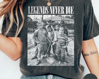 Comfort Colors Legends Never Die Shirt, The Sandlot Shirt, Baseball Squad Crew, Vintage Movie Shirt, Baseball Team Shirt, Sandlot Baseball